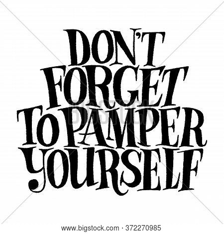 dont pamper