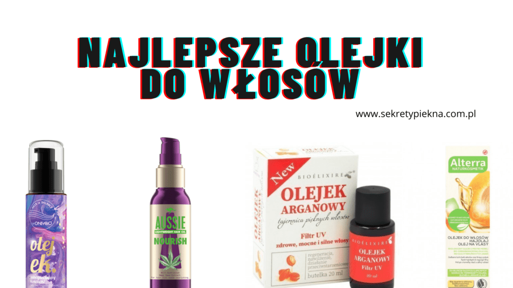 najlepsy olejek do włosów rossman