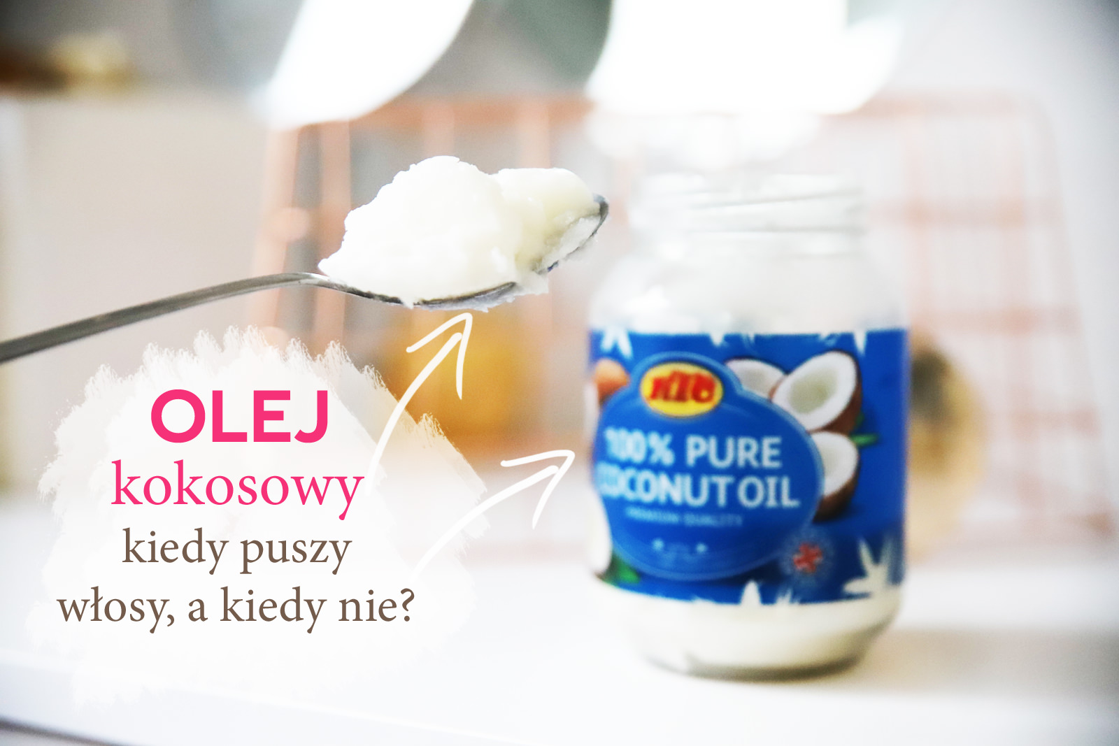 olejek do włosów kokosowy