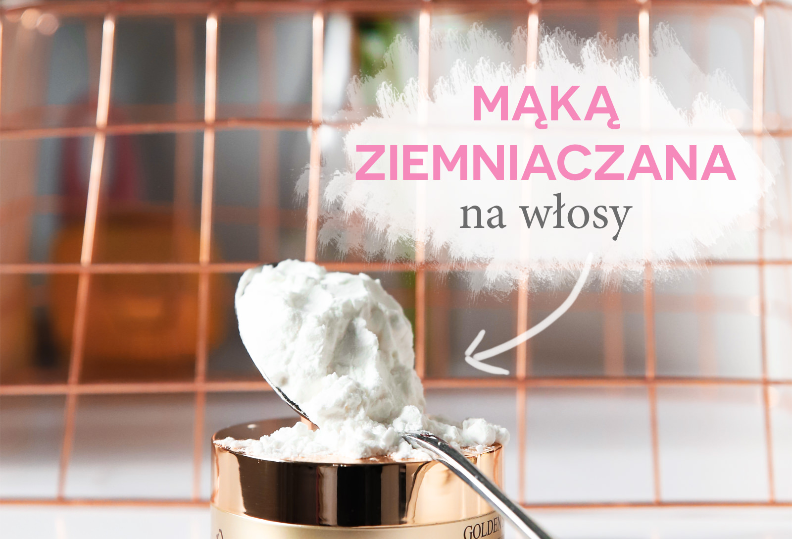 mąka ziemniaczana na włosy suchy szampon